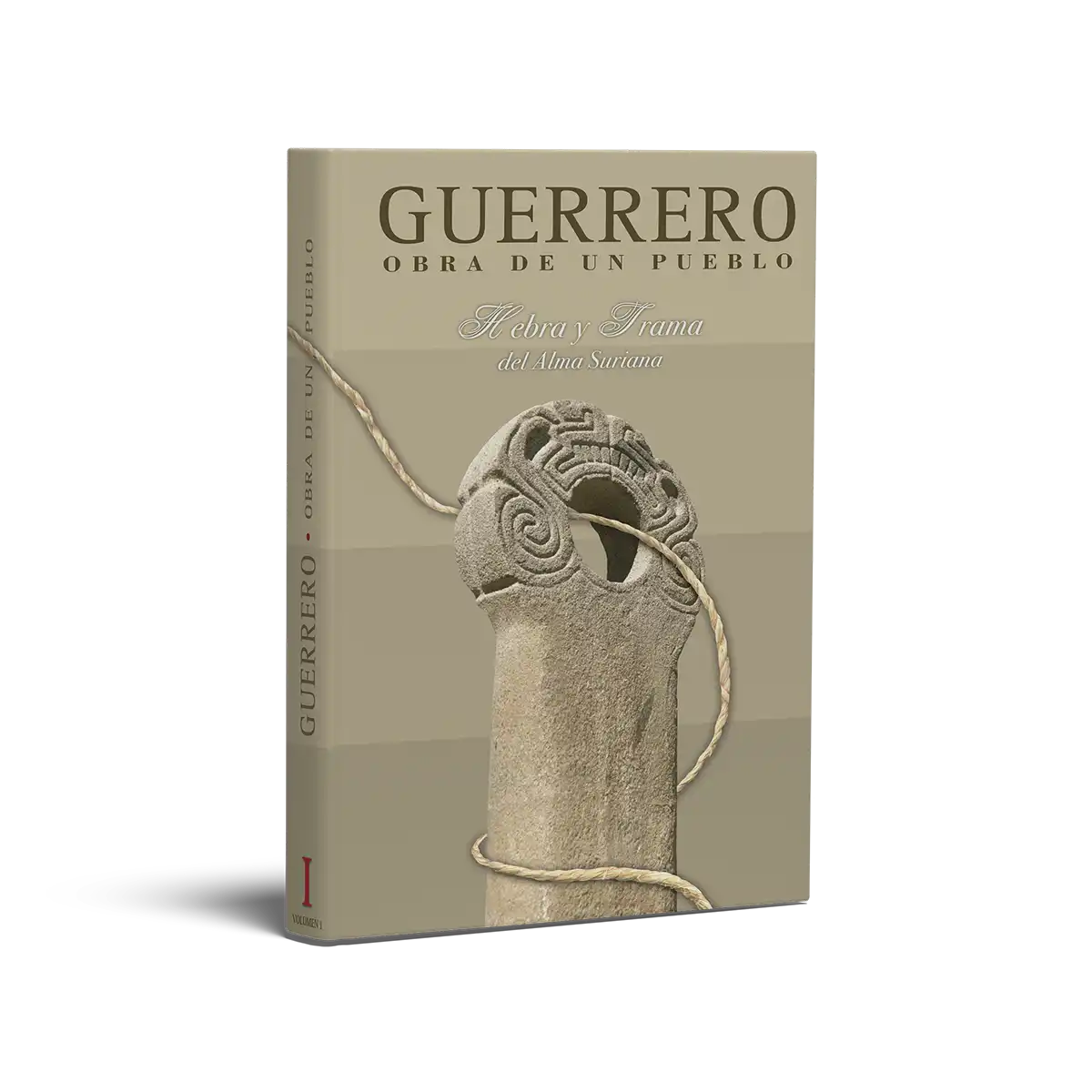 Hebra y Trama del Alma Suriana, Guerrero obra de un pueblo