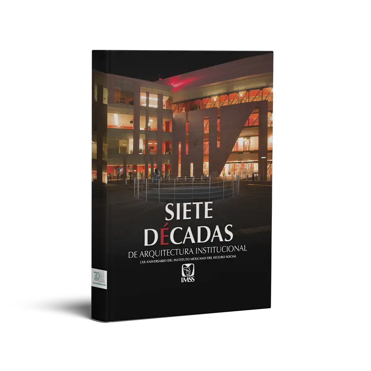 Siete décadas de Infraestructura Institucional