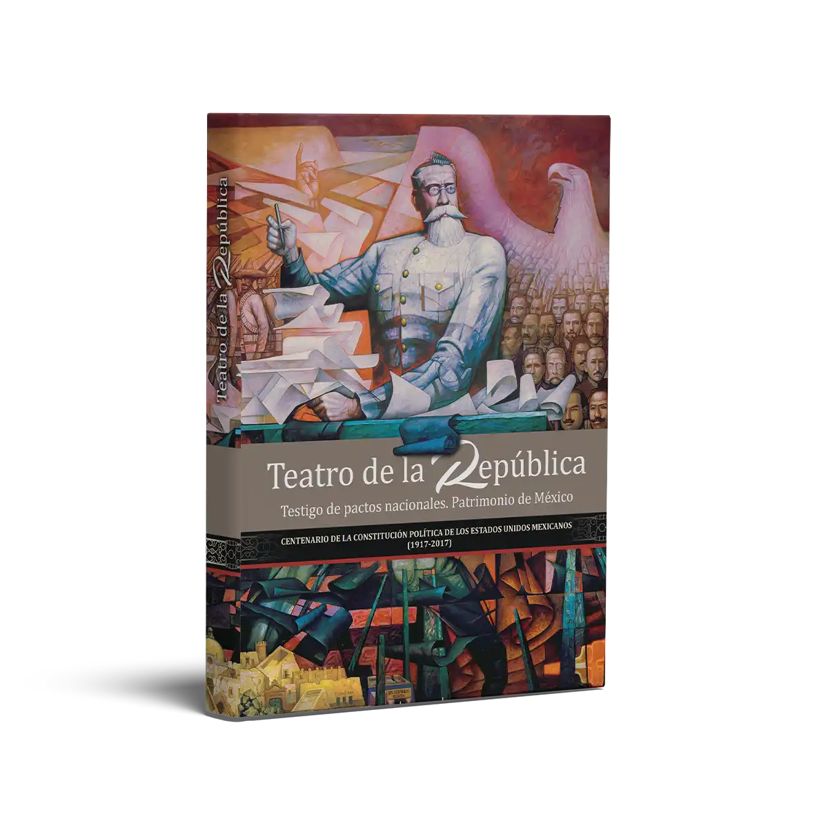 Teatro de la República testigo de pactos nacionales. Patrimonio de México