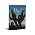 Tula: Cultura, magia y tradición