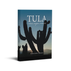 Tula: Cultura, magia y tradición