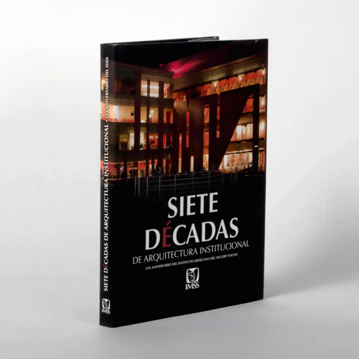 Siete décadas de Infraestructura Institucional